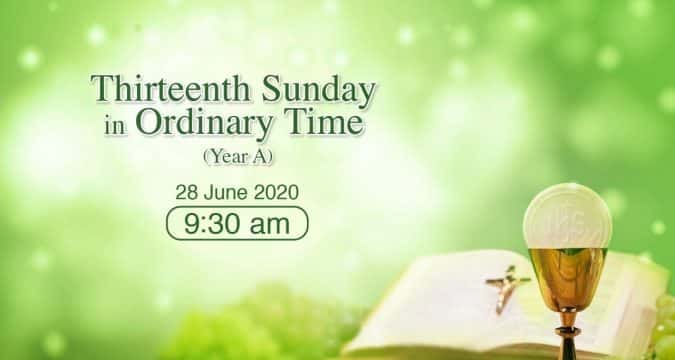 Mass for Thirteenth Sunday in Ordinary Time Hong Kong, livestream, June 21, 9.30am (GMT +8)