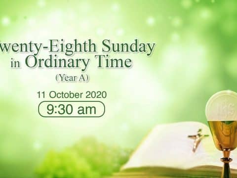 Mass from the Cathedral of the Immaculate Conception for 28th Sunday in Ordinary Time Hong Kong, October 10, 9.30am  (GMT +8)
