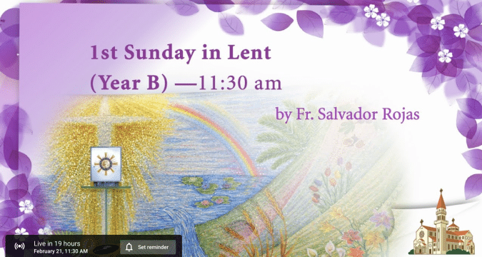 Mass, First Sunday of Lent, from St. Teresa’s Church, Kowloon, Hong Kong, February 21, 11.30am (GMT +8)