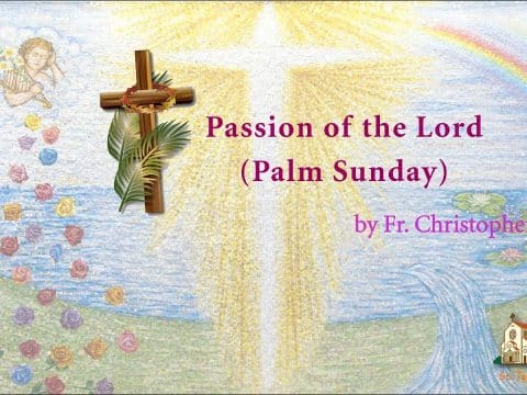 Mass, Passion (Palm) Sunday, from St. Teresa’s Church, Kowloon, Hong Kong, March 28, 11.30am (UTC/GMT +8)