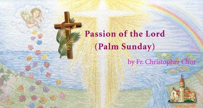 Mass, Passion (Palm) Sunday, from St. Teresa’s Church, Kowloon, Hong Kong, March 28, 11.30am (UTC/GMT +8)