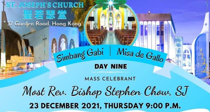 Bishop Stephen Chow, SJ, will celebrate Simbang Gabi day 9 at St. Joseph’s parish, December 29 at 9pm, Hong Kong time