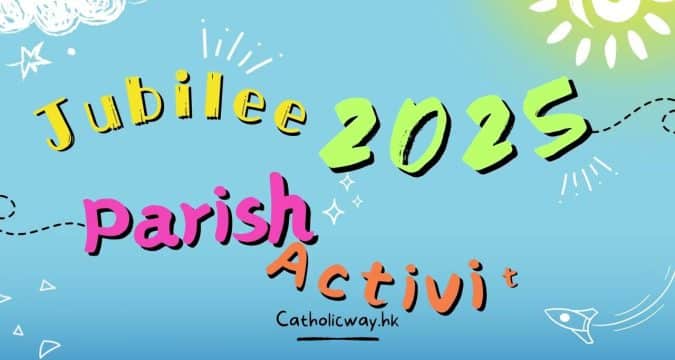 Review of Jubilee 2025 Parish Activities