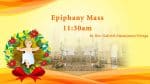 Epiphany of the Lord, from St. Teresa's Church, Kowloon, Hong Kong, January 3, 11.30am (GMT +8)