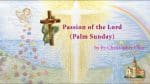 Mass, Passion (Palm) Sunday, from St. Teresa's Church, Kowloon, Hong Kong, March 28, 11.30am (UTC/GM...