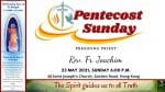 Pentecost Sunday Mass from St. Joseph's Church, Central, Hong Kong, May 23, 7.00am (UTC/GMT +8)