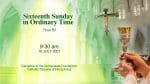 Sixteenth Sunday in Ordinary Time. Cathedral of the Immaculate Conception, Hong Kong, Sunday, July ...