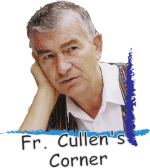 Father Shay Cullen, Cullen's Corner
