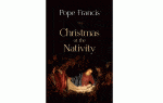 Contemplate greatness of God's love in simplicity of a crèche, pope says in book about Nativity scen...