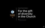 Diversity in the Church must not be feared, pope says