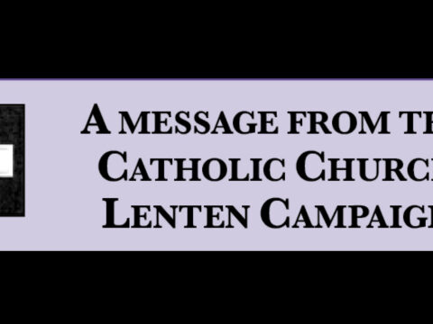 A message from the Catholic Church Lenten Campaign – Theme of Lenten Campaign 2026 ‘Messengers of Hope’